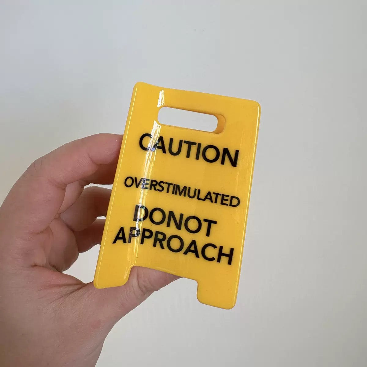 Caution Overstimulated Yellow Sign Hair Claw